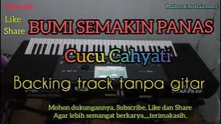 Backing track tanpa gitar BUMI SEMAKIN PANAS