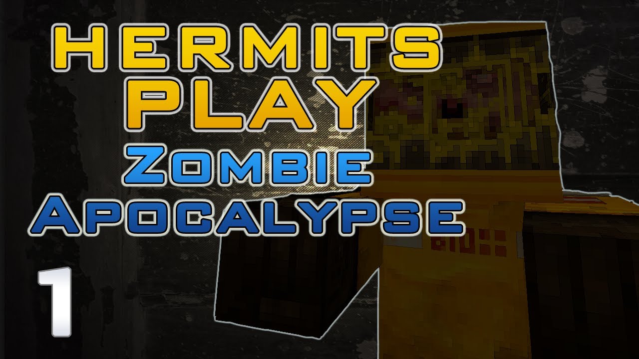 Hermits Play Zombie Apocalypse by Hypixel {Part 1}