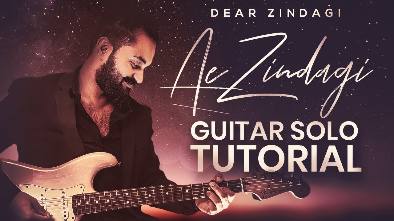 Ae Zindagi Gale Laga Le - Arijit singh - Dear zindagi -Easy Guitar Solo Lesson/Tutorial