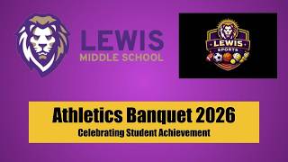 Lewis Middle School Athletic Banquet 2026