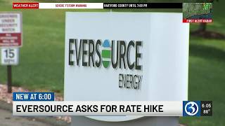 Eversource seeking another rate hike