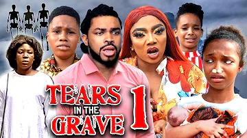 TEARS IN THE GRAVE SEASON 1 (New Movie) Maleek Milton 2024 Latest Nigerian Nollywood Movie