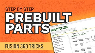 Fusion 360: How to Insert PREBUILT McMaster-Carr Components in Autodesk Fusion 360 | #fusionFridays