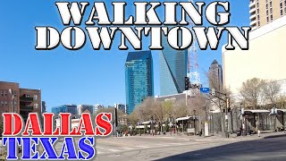 Dallas  Texas  4K Downtown Walking Tour