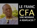 Le franc cfa  estil encore pertinent 