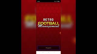 Retro Football Management gameplay (Android game, 2019) | West Ham career (1999/2000), S1E1 screenshot 3