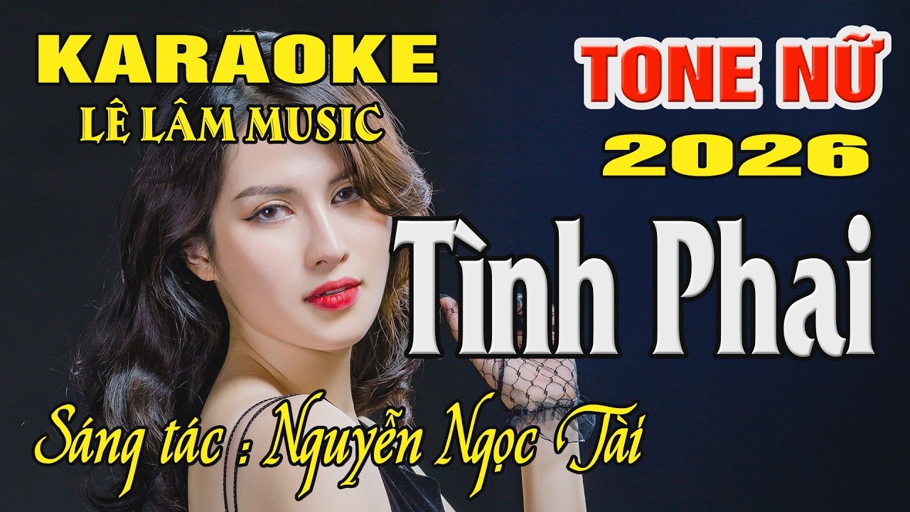 Karaoke Tình Phai Tone Nữ ( Fm ) Karaoke Lê Lâm Music