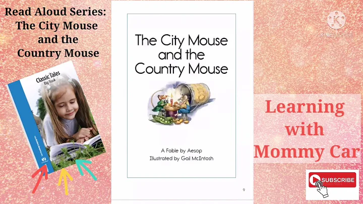 Read Aloud Series: The City Mouse and the Country ...
