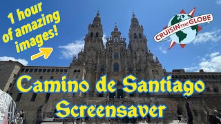 Beautiful Camino de Santiago Screensaver for Relaxation & Inspiration | Virtual Pilgrimage Journey