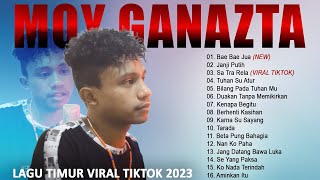 Moy Ganazta - Sa Tra Rela,Bae Bae Jua - Lagu Timur Terbaik 2023 Top Hits - Lagu Timur Viral Tiktok