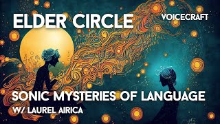 Laurel Airica | Elder Circle | The Sonic Mysteries of Language
Laurel Airica has a unique creative genius for word magic. Her work invites a coming to awareness about the mysteries, marvels, and potencies of language.
Access the show notes for links to Laurels work and more about Voicecraft at: https://www.voicecraft.io/content/e72-the-sonic-mysteries-of-language-elder-circle-welcomes-laurel-airica
You can find Laurels Word Magic Global hub here: https://wordmagicglobal.com/
Learn more about Voicecraft podcasts, events, courses and membership network @ https://www.voicecraft.io & https://www.voicecraft.network
#elders #culture #mystery Laurel Airica | Elder Circle | The Sonic Mysteries of Language