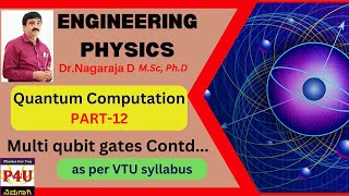 Quantum computation-Multi qubit gates-VTU