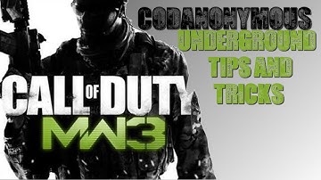 MW3: Underground Tips and Tricks