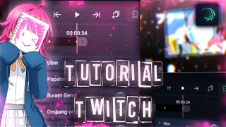 Tutorial Twitch||Alight Motion screenshot 5