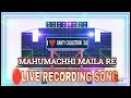 Mahumachhi Maila Re Odia Live Recording Song Maasantoshimusical Mahumachhi Maila Re Odia Live Recording Song Maasantoshimusical