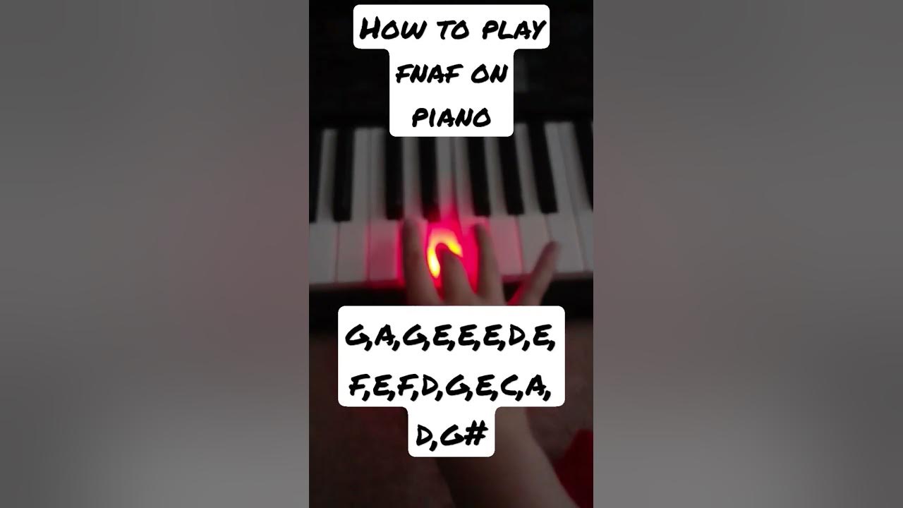 how to play fnaf on piano