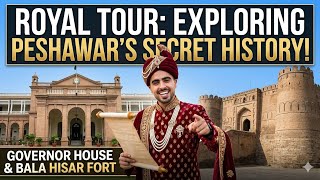 PESHAWAR : THE CITY OF FLOWERS 😍 VISITING GOVERNOR HOUSE AND QILA BALA HISAR