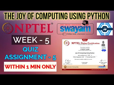 The Joy Of Computing Using Python - NPTEL || WEEK 5 QUIZ ASSIGNMENT SOLUTION ||