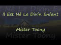 Il est n le divin enfant  mister toony  mimmiss lyrics  traductions