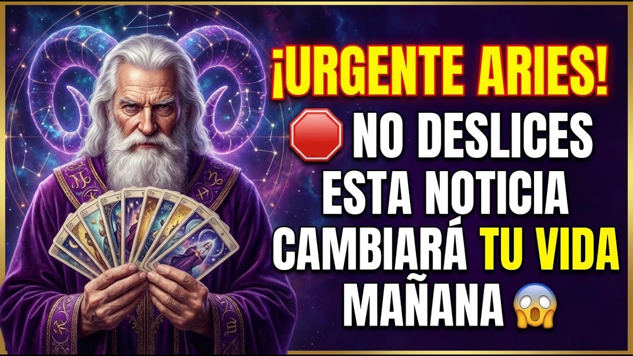 ♈ ¡URGENTE ARIES! 🛑 NO DESLICES: ESTA NOTICIA CAMBIARÁ TU VIDA MAÑANA MISMO😱