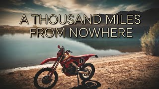 A Thousand Miles from Nowhere 