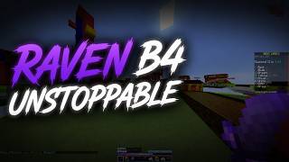Raven B4 is unstoppable | config share