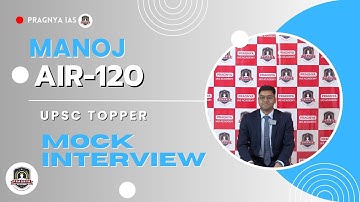 Manoj UPSC Topper | UPSC Mock Interview | AIR-666 - Pragnya IAS @pragnyaias #ias #upsc
