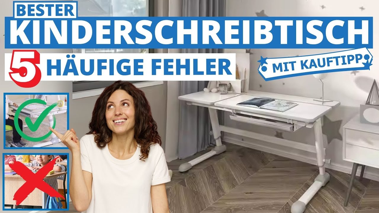 Bester Kinderschreibtisch: 5 Fehler beim Kauf (+neigbare Tischplatte)