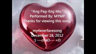 Video voorbeeld van ""Ang Pag-ibig Mo" --- By: M.Y.M.P."