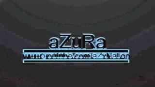 aZuRa | official intro