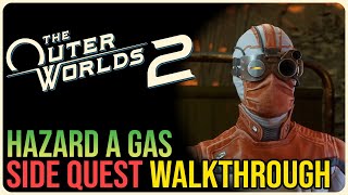 Hazard a Gas – The Outer Worlds 2