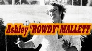 ASHLEY 'ROWDY' MALLETT