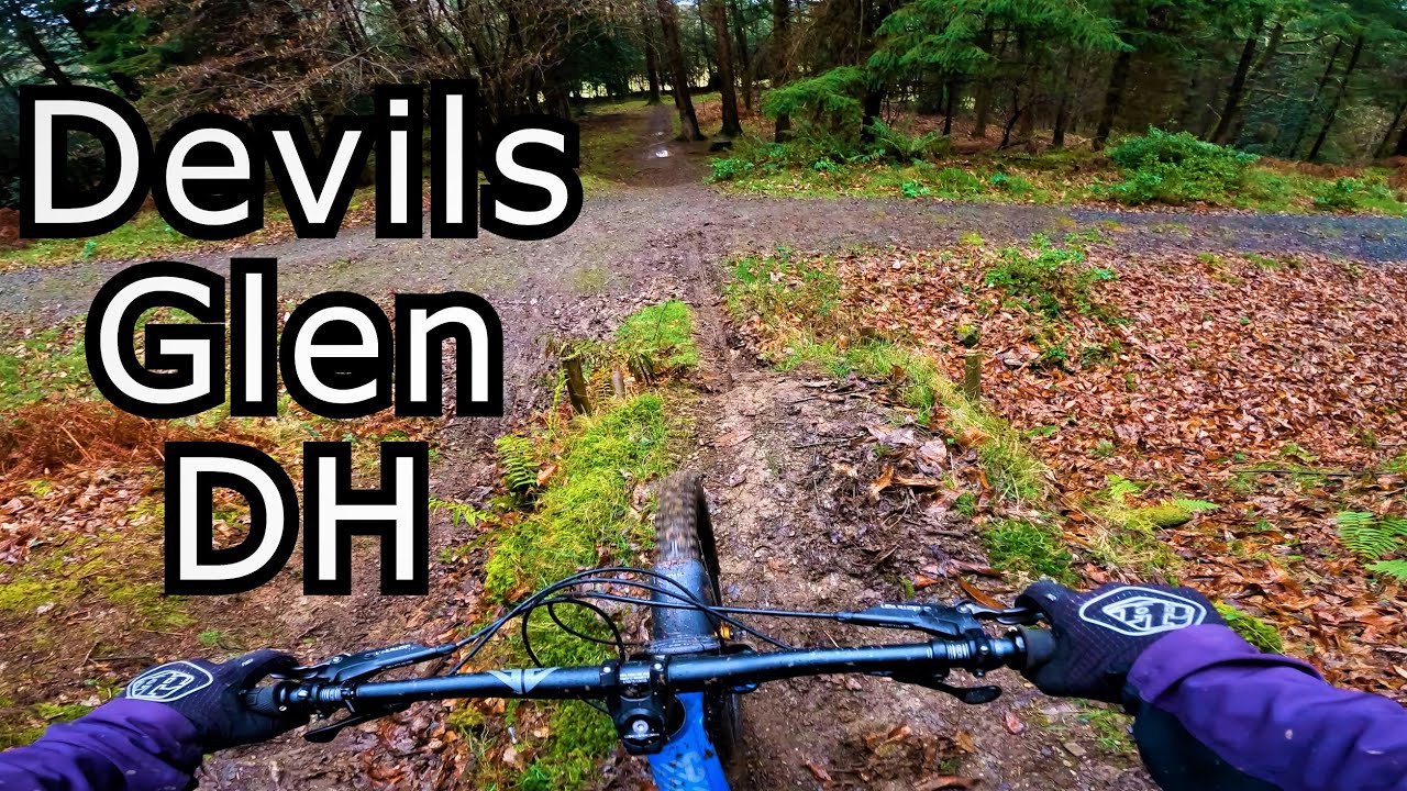 Devils Glen Fast DH Runs!