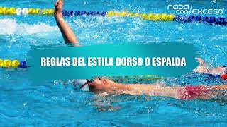 Reglas en Natación del estilo dorso o espalda Reglas en Natación del estilo dorso o espalda