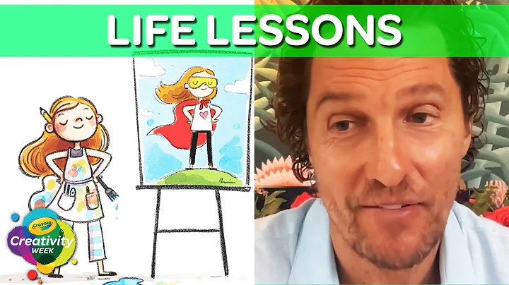 Learning From Others With Matthew McConaughey | Crayola Creativity Week | Day 1