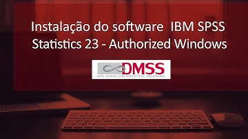 Instalando o software IBM SPSS Statistics 23 (Authorized) - Tutorial