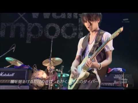 N1C0 T0uche5 the Wall5 - D!ver [N1C0 × flump00l 5plit T0ur L!ve @ ZEPP T0KY0 20110124]