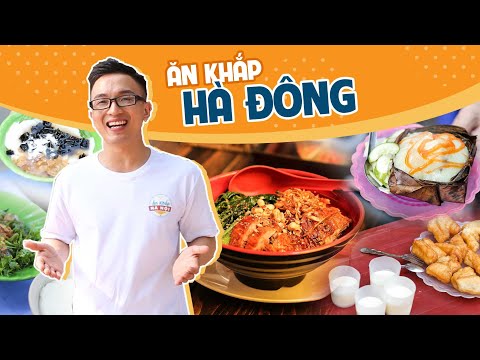 Lạc Vào Thiên Đường Các Món Ngon, Bổ, Rẻ Ở Quận Hà Đông | Ăn Khắp Hà Nội