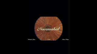 NOORMAHAL - Chani Nattan | Inderpal Moga | J Statik