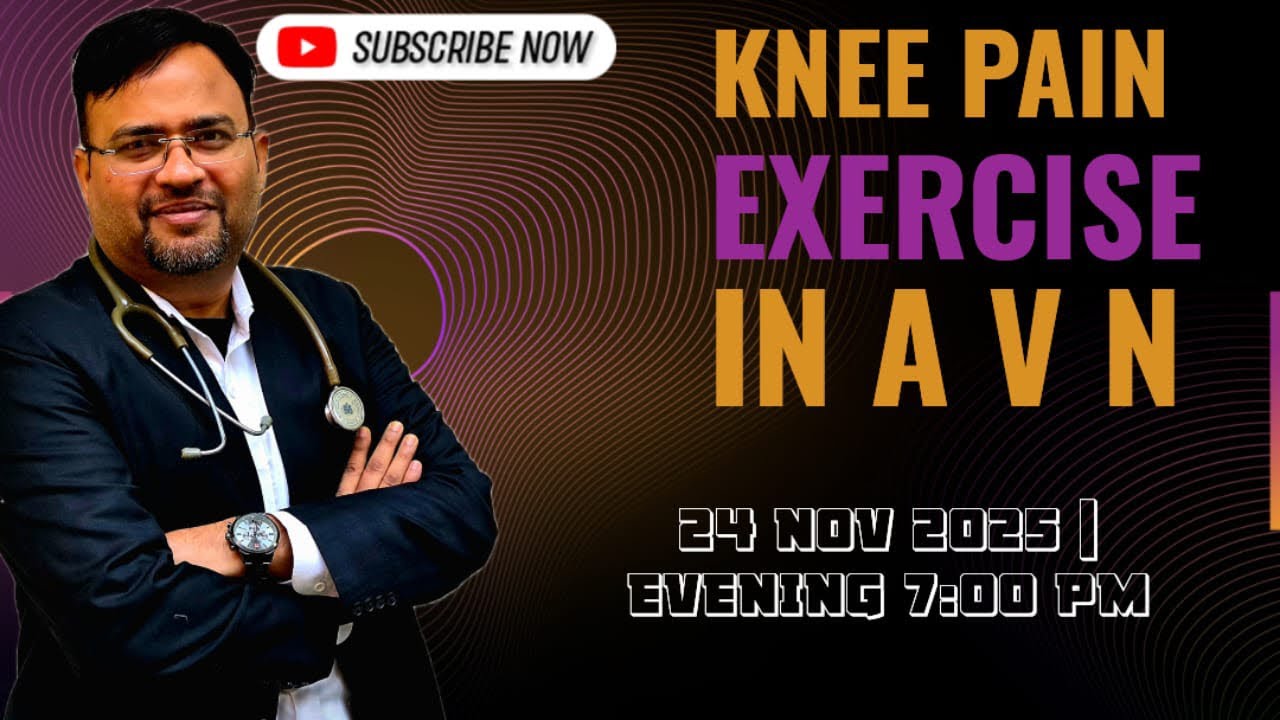 Live Exercise Session for knee pain for AVN Patients | Dr. Vijay Prakash | 7007968664