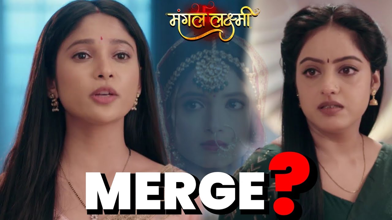 BIG UPDATE on Mangal Lakshmi | Lakshmi & Mangal MERGE ? New Promo