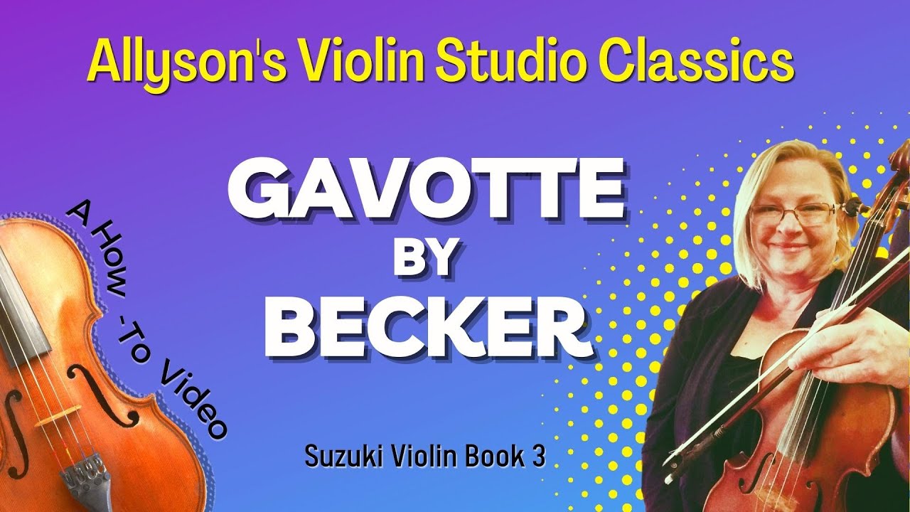 Gavotte by Becker HowTo video (Suzuki Vln Bk 3) YouTube
