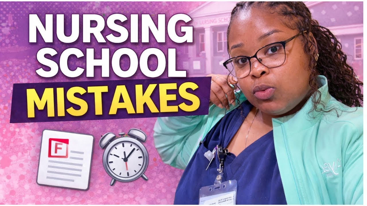 Biggest Nursing School Mistakes I Made (So You Don’t Have To)