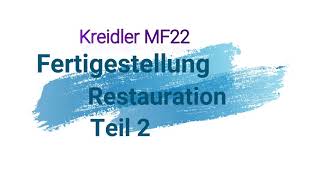 Kreidler MF22 Fertigstellung Teil 2