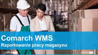 Wms Raportowanie - Comarch Wms