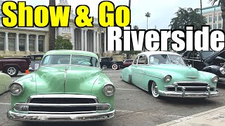 Riverside Show & Go 2024 - Classic Car Show & Cruise