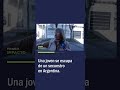 Una Joven Se Escapa de un Secuestro en Argentina