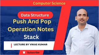 Stack Data Structure Push and Pop Tutorial|Push and Pop Operations Explained with Algorithm hindi