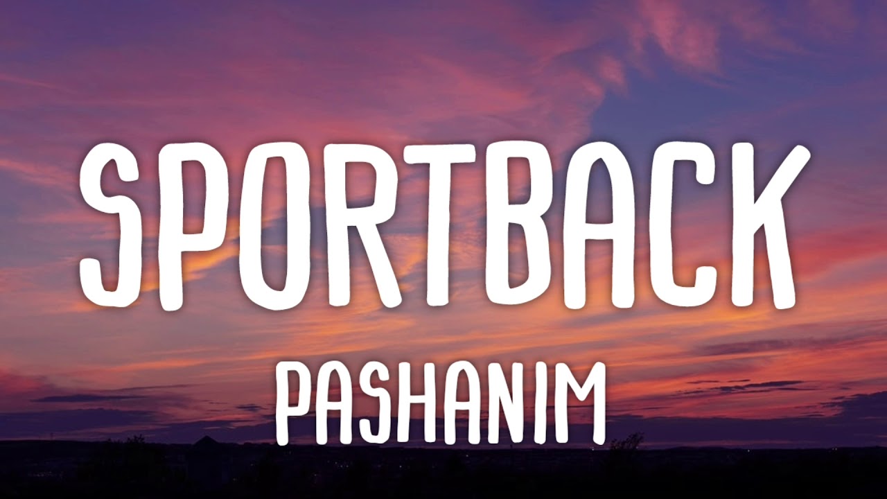 Pashanim Sportback (Lyrics) YouTube