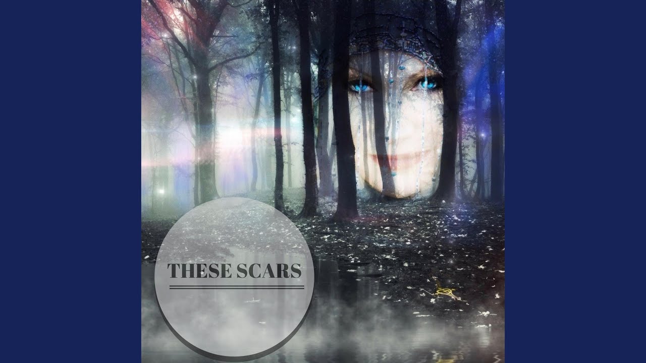 These Scars